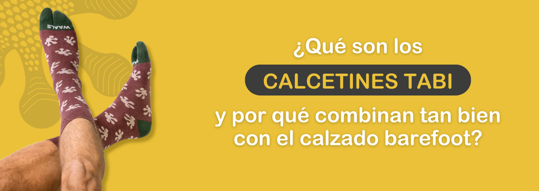¿Qué son los calcetines Tabi y por qué combinan tan bien con el calzado barefoot?